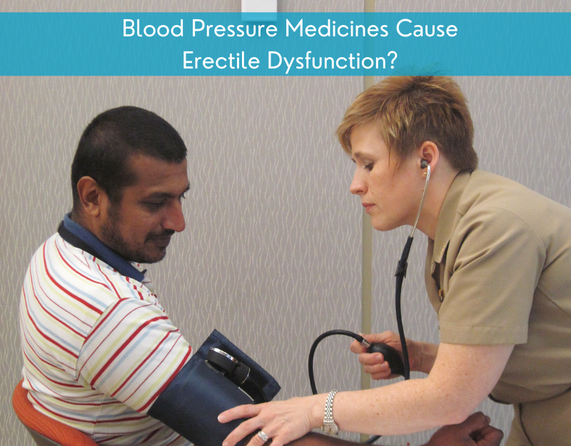 Blood Pressure Medicines Cause Erectile Dysfunction