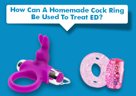 Homemade Cock Ring Be Used to Treat ED
