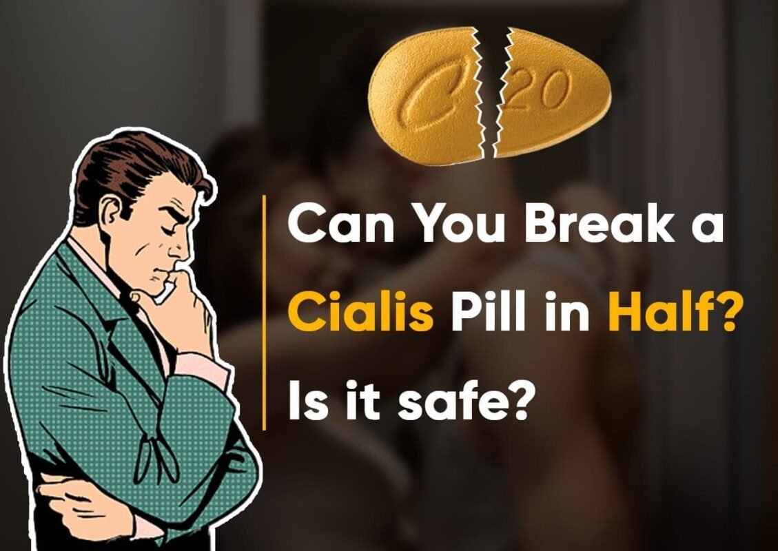 Can You Break a Cialis Pill in Half?